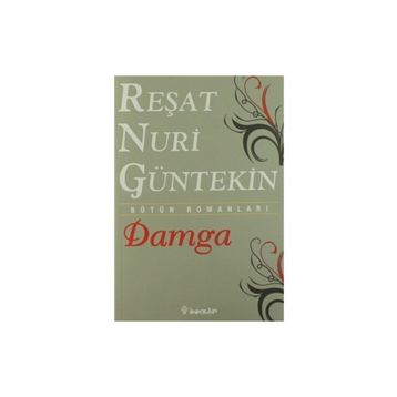 DAMGA - REŞAT NURI GÜNTEKİN