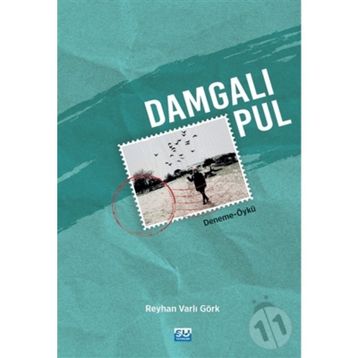 Damgalı Pul - Reyhan Varlı Görk