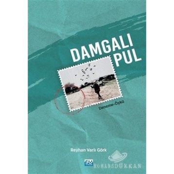 Damgalı Pul - Reyhan Varlı Görk