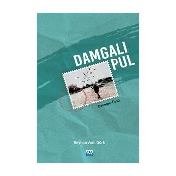 Damgalı Pul - Reyhan Varlı Görk