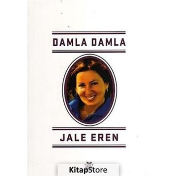 Damla Damla - Jale Eren Vedat Akdamar