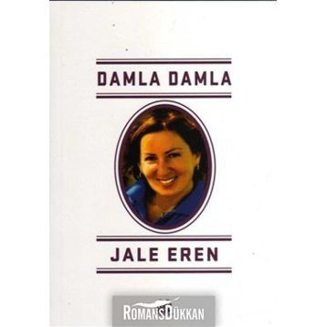 Damla Damla - Jale Eren Vedat Akdamar