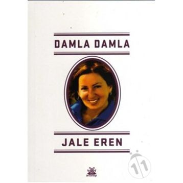 Damla Damla - Jale Eren Vedat Akdamar