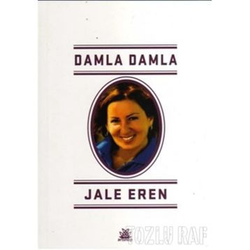 Damla Damla - Jale Eren Vedat Akdamar