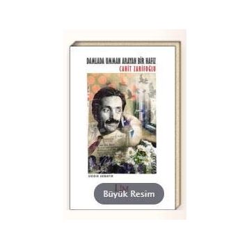 Damlada Umman Arayan Bir Hafız - Cahit Zarifoğlu