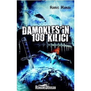 Damokles'in 100 Kılıcı - Ramis Manav