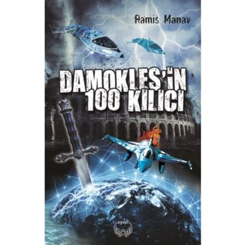 Damokles'in 100 Kılıcı - Ramis Manav
