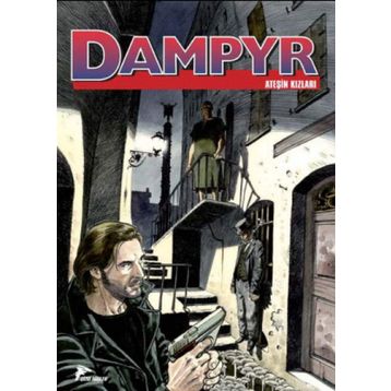 Dampyr 10-Ateşin Kızları - Mauro Boselli