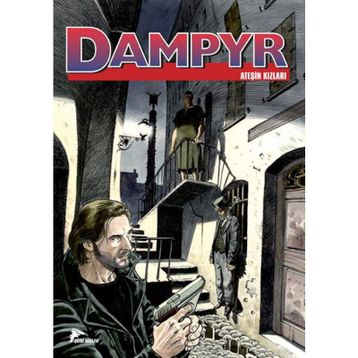 Dampyr 10-Ateşin Kızları - Mauro Boselli