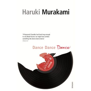 Dance, Dance, Dance - Haruki Murakami