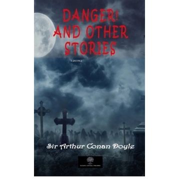 Danger! And Other Stories-Platanus Publishing