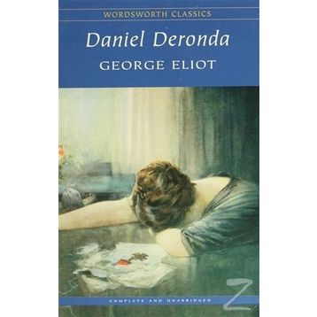 Daniel Deronda - George Eliot