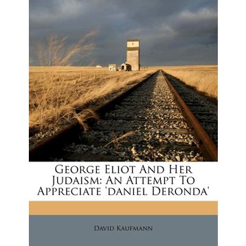 Daniel Deronda - George Eliot