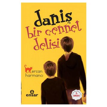 Daniş - Bir Cennet Delisi - Ercan Harmancı