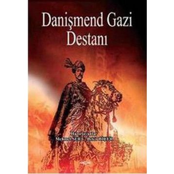 DANİŞMEND GAZI DESTANI - NECATI DEMIR