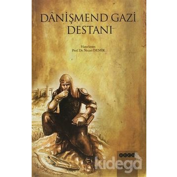 DANİŞMEND GAZI DESTANI - NECATI DEMIR