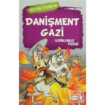 DANIŞMENT GAZI KORKUSUZ FEDAI - GENEL