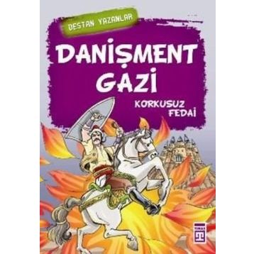DANIŞMENT GAZI KORKUSUZ FEDAI - GENEL