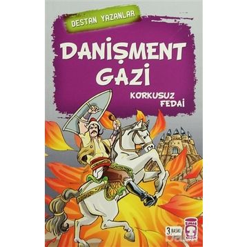 DANIŞMENT GAZI KORKUSUZ FEDAI - GENEL