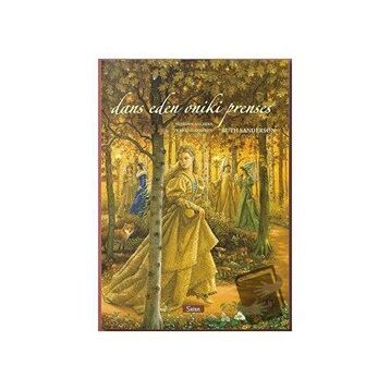Dans Eden Oniki Prenses Ciltli - Ruth Sanderson