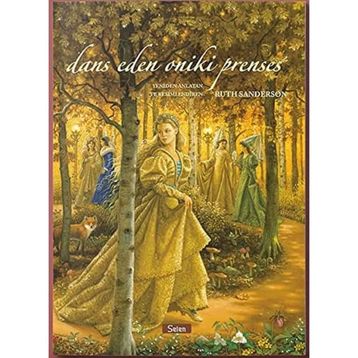 Dans Eden Oniki Prenses Ciltli - Ruth Sanderson