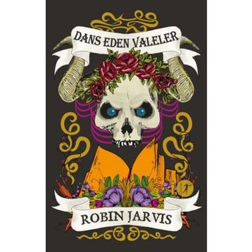 Dans Eden Valeler - Robin Jarvis