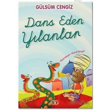 Dans Eden Yılanlar - Gülsüm Cengiz