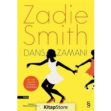 Dans Zamanı - Zadie Smith