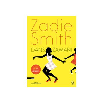 Dans Zamanı - Zadie Smith