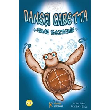 Dansçı Caretta - Banu Bozdemir