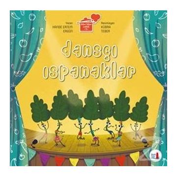 Dansçı Ispanaklar - Hande Ertem Ergün