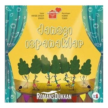 Dansçı Ispanaklar - Hande Ertem Ergün
