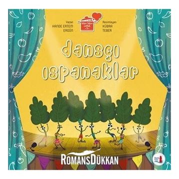 Dansçı Ispanaklar - Hande Ertem Ergün