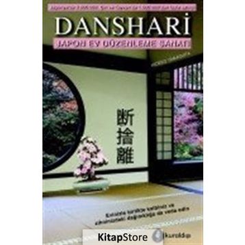 Danshari: Japon Ev Düzenleme Sanatı - Hideko Yamashita