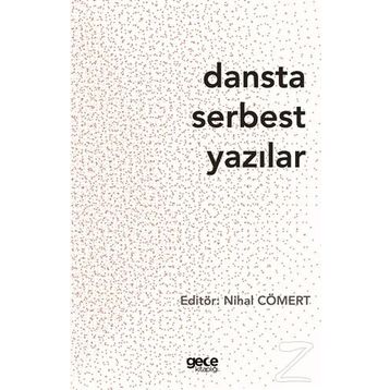 Dansta Serbest Yazılar - Kolektif