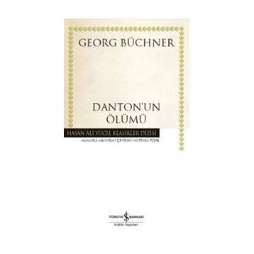 DANTON'UN ÖLÜMÜ - GEORG BÜCHNER