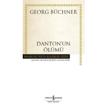 DANTON'UN ÖLÜMÜ - GEORG BÜCHNER