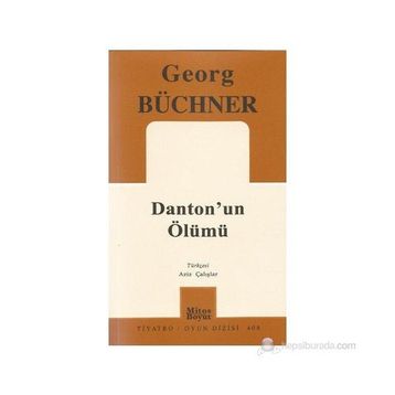DANTON'UN ÖLÜMÜ - GEORG BÜCHNER