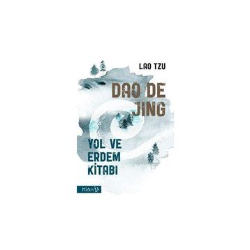 Dao De Jing - Lao Tzu