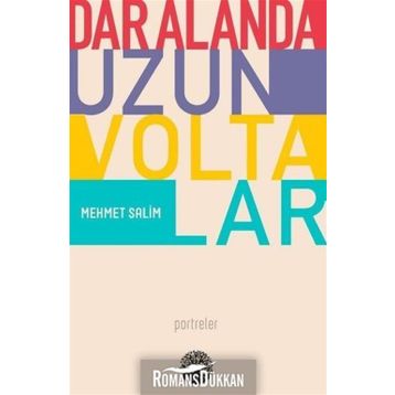 Dar Alanda Uzun Voltalar - Mehmet Salim
