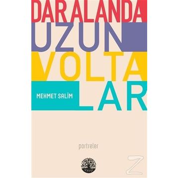 Dar Alanda Uzun Voltalar - Mehmet Salim