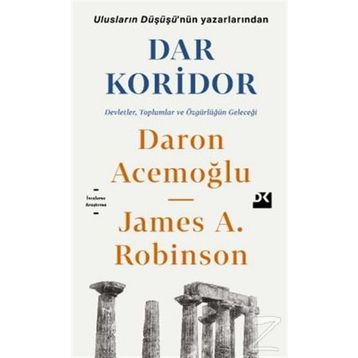 Dar Koridor - Daron Acemoğlu - James A. Robinson