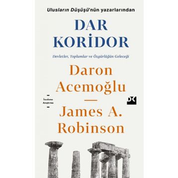 Dar Koridor - Daron Acemoğlu
