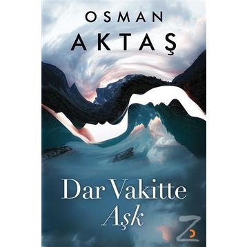 Dar Vakitte Aşk - Osman Aktaş