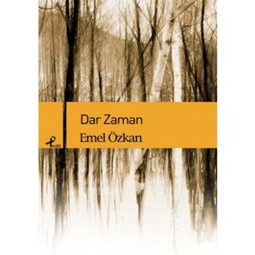 Dar Zaman - Emel Özkan