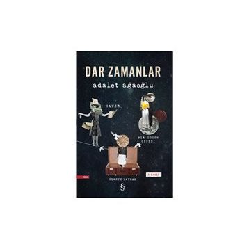 Dar Zamanlar 3 Hayır - Adalet Ağaoğlu