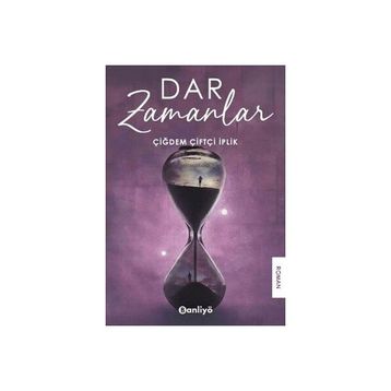 Dar Zamanlar Çiğdem Çiftçi İplik