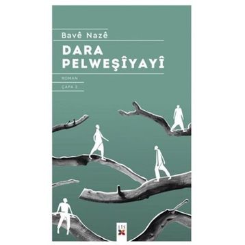 DARA PELWEŞİYAYÎ - BAVÊ NAZÊ