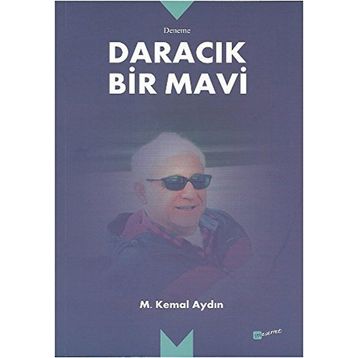 Daracık Bir Mavi - Mustafa Kemal Aydoğan