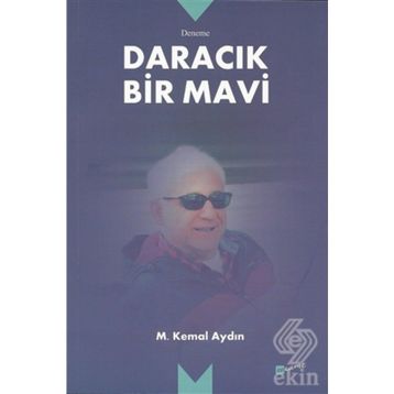 Daracık Bir Mavi - Mustafa Kemal Aydoğan